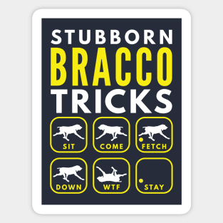 Stubborn Bracco Tricks - Dog Training Sticker